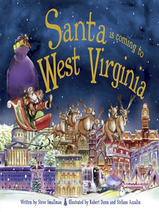 Title details for Santa is Coming to West Virginia by Steve Smallman - Available